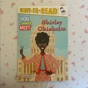 You Should Meet: Shirley Chisholm Book